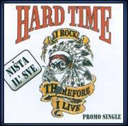 Hard Time : Nista Il' Sve